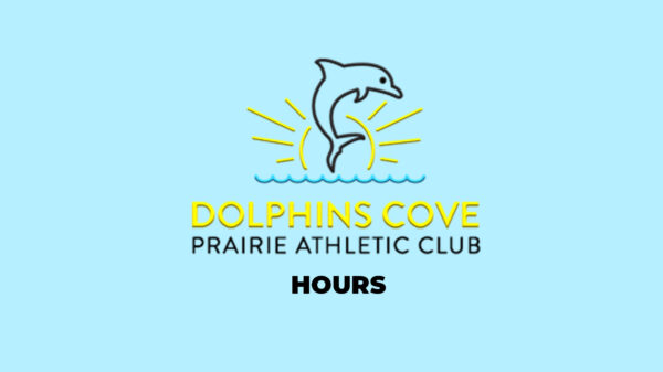 Prairie-Athletic-Club-Dolphins-Cove-Hours-Update-2